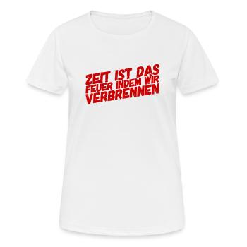 wir sind vergänglich - Frauen T-Shirt atmungsaktiv - Weiß - Vorne - AI Model Female 172 dark (172cm)