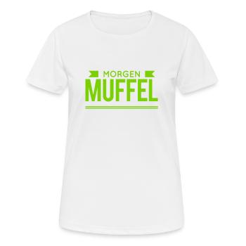 Morgenmuffel - Frauen T-Shirt atmungsaktiv - Weiß - Vorne - AI Model Female 172 dark (172cm)