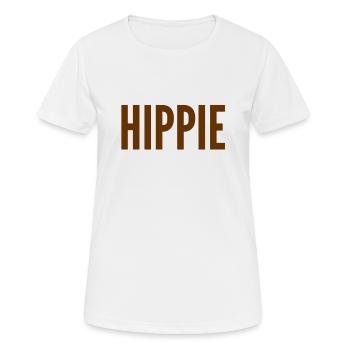 vor dir steht ein Hippie - Frauen T-Shirt atmungsaktiv - Weiß - Vorne - AI Model Female 172 dark (172cm)