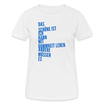 La bêtise des hommes - T-shirt respirant Femme - blanc - Devant - AI Model Female 172 dark (172cm)