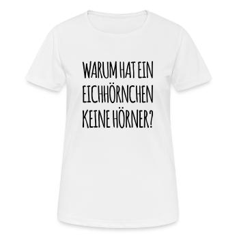 wo sind die Hörner? - Frauen T-Shirt atmungsaktiv - Weiß - Vorne - AI Model Female 172 dark (172cm)