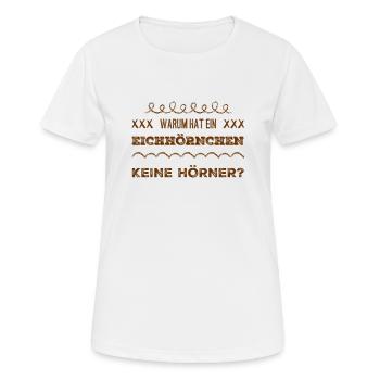 warum haben die keine Hörner? - Frauen T-Shirt atmungsaktiv - Weiß - Vorne - AI Model Female 172 dark (172cm)