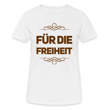 Je me bats pour la liberté - T-shirt respirant Femme - blanc - Devant - AI Model Female 172 dark (172cm)