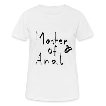 Master of anal penis saying - Women's Breathable T-Shirt - white - Front - AI Model Female 172 dark (172cm)
