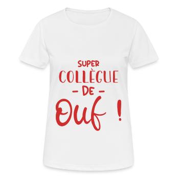 Super Collègue De Ouf - T-shirt respirant Femme - blanc - Devant - AI Model Female 172 dark (172cm)