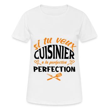 Frôler la perfection passe à côté d'un cuisinier - T-shirt respirant Femme - blanc - Devant - AI Model Female 172 dark (172cm)