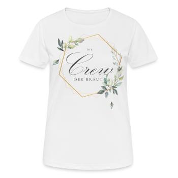 Die Crew der Braut - Team Bride - Bride Squad - Frauen T-Shirt atmungsaktiv - Weiß - Vorne - AI Model Female 172 dark (172cm)