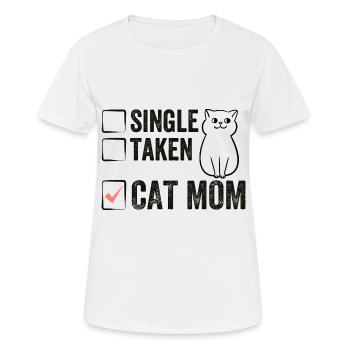 Single Taken Cat Mom funny Cat Mama Quotes - Women's Breathable T-Shirt - white - Front - AI Model Female 172 dark (172cm)