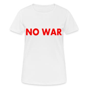 No war - Women's Breathable T-Shirt - white - Front - AI Model Female 172 dark (172cm)