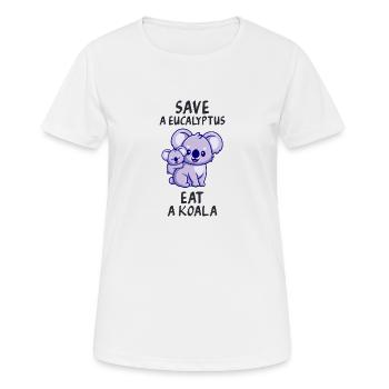 Retten Sie einen Eukalyptus, essen Sie einen Koala. - Frauen T-Shirt atmungsaktiv - Weiß - Vorne - AI Model Female 172 dark (172cm)