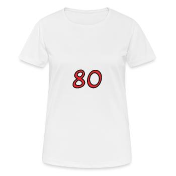 80. 80 YEARS. 80th ANNIVERSARY. 80TH BIRTHDAY. - Women's Breathable T-Shirt - white - Front - AI Model Female 172 dark (172cm)