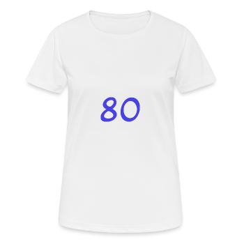 80. 80 YEARS. 80th ANNIVERSARY. 80TH BIRTHDAY. - Women's Breathable T-Shirt - white - Front - AI Model Female 172 dark (172cm)