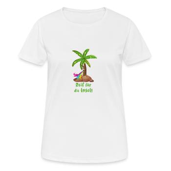reif für die insel,urlaub,ferien,palme,insel - Frauen T-Shirt atmungsaktiv - Weiß - Vorne - AI Model Female 172 dark (172cm)