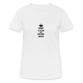keep calm drink beer - Frauen T-Shirt atmungsaktiv - Weiß - Vorne - AI Model Female 172 dark (172cm)