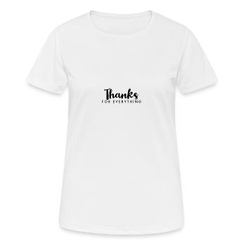 Merci pour tout - T-shirt respirant Femme - blanc - Devant - AI Model Female 172 dark (172cm)