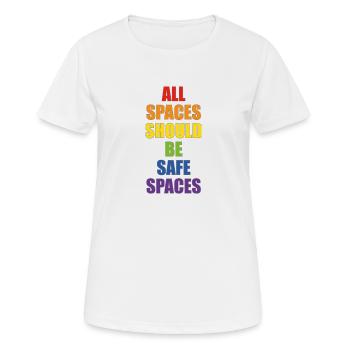 Alle Räume sollten sichere Räume sein - Frauen T-Shirt atmungsaktiv - Weiß - Vorne - AI Model Female 172 dark (172cm)