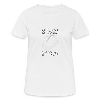 I am Bob! - Women's Breathable T-Shirt - white - Front - AI Model Female 172 dark (172cm)