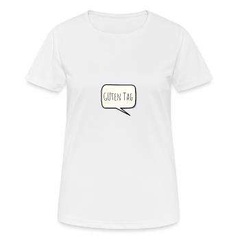 Guten Tag - Frauen T-Shirt atmungsaktiv - Weiß - Vorne - AI Model Female 172 dark (172cm)