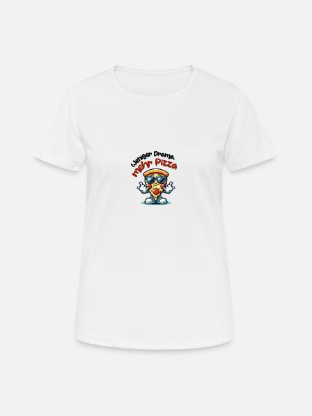 Pizza statt Drama - Frauen T-Shirt atmungsaktiv - Weiß