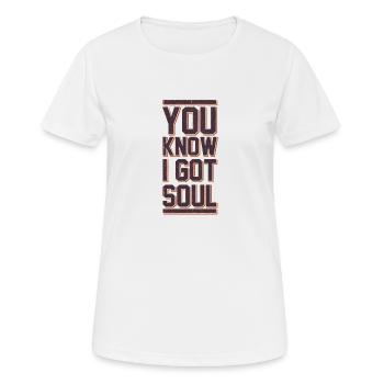 Tu sais que j’ai Soul - T-shirt respirant Femme - blanc - Devant - AI Model Female 172 dark (172cm)