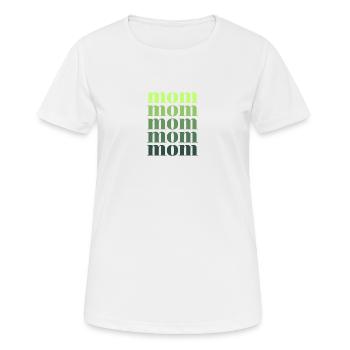 mom grün - Frauen T-Shirt atmungsaktiv - Weiß - Vorne - AI Model Female 172 dark (172cm)