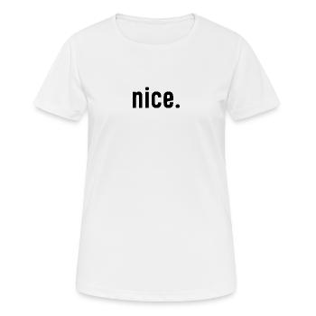 nice. - Women's Breathable T-Shirt - white - Front - AI Model Female 172 dark (172cm)