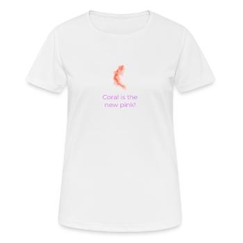 Le corail est le nouveau rose - T-shirt respirant Femme - blanc - Devant - AI Model Female 172 dark (172cm)