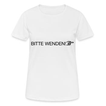 "bitte wenden" - Frauen T-Shirt atmungsaktiv - Weiß - Vorne - AI Model Female 172 dark (172cm)