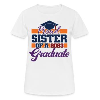 Proud Sister Of A 2023 Graduate Graduation Gift - Women's Breathable T-Shirt - white - Front - AI Model Female 172 dark (172cm)