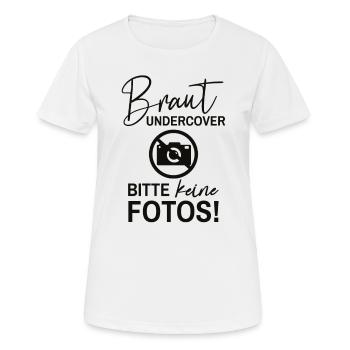 Braut Hochzeit JGA Junggesellenabschied - Frauen T-Shirt atmungsaktiv - Weiß - Vorne - AI Model Female 172 dark (172cm)