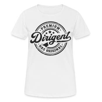 Dirigent Original Lustiges Dirigenten - Frauen T-Shirt atmungsaktiv - Weiß - Vorne - AI Model Female 172 dark (172cm)