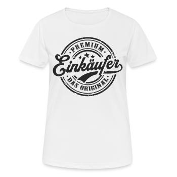Einkäufer Original Beruf Lustiges Einkauf - Frauen T-Shirt atmungsaktiv - Weiß - Vorne - AI Model Female 172 dark (172cm)