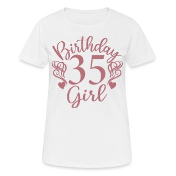 35. Geburtstag Frauen Ihr Geburtstagskind 35 Jahre alt - Frauen T-Shirt atmungsaktiv - Weiß - Vorne - AI Model Female 172 dark (172cm)