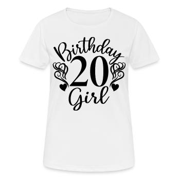 20. Geburtstag Frauen Ihr Geburtstagskind 20 Jahre alt - Frauen T-Shirt atmungsaktiv - Weiß - Vorne - AI Model Female 172 dark (172cm)