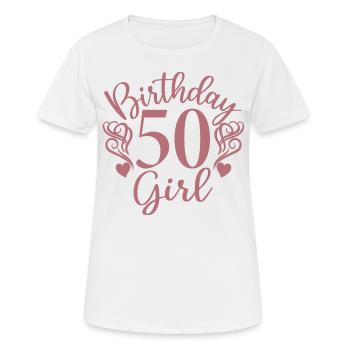 50. Geburtstag Frauen Ihr Geburtstagskind 50 Jahre alt - Frauen T-Shirt atmungsaktiv - Weiß - Vorne - AI Model Female 172 dark (172cm)
