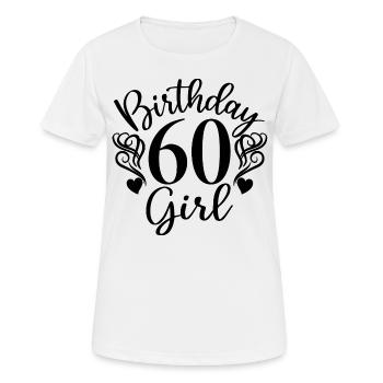 60th Birthday Women Her Birthday Girl 60 Years Old - Women's Breathable T-Shirt - white - Front - AI Model Female 172 dark (172cm)