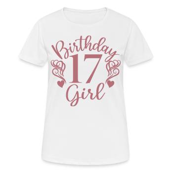 17th Birthday Girl, 17 Years Old Gift For Teens - Women's Breathable T-Shirt - white - Front - AI Model Female 172 dark (172cm)