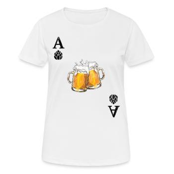 Hopfen ist Trumpf - Bier - As - Spielkarte - Frauen T-Shirt atmungsaktiv - Weiß - Vorne - AI Model Female 172 dark (172cm)