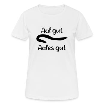 Aal Alles Gut Angeln - Frauen T-Shirt atmungsaktiv - Weiß - Vorne - AI Model Female 172 dark (172cm)
