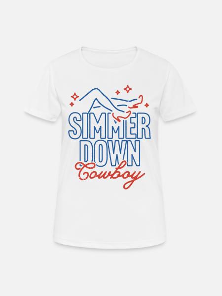 Simmer Down Cowboy - Women's Breathable T-Shirt - white