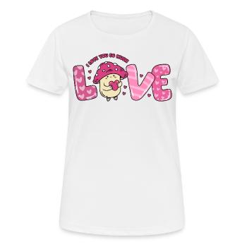 I love you so mush Mushroom love Valentine's Day - Women's Breathable T-Shirt - white - Front - AI Model Female 172 dark (172cm)