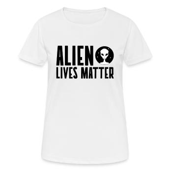 Alien Lives Matter - T-shirt respirant Femme - blanc - Devant - AI Model Female 172 dark (172cm)