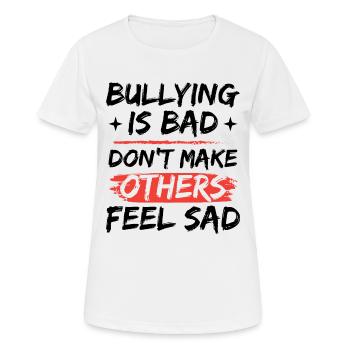 Mobbing ist schlimm | Tag der Einheit - Frauen T-Shirt atmungsaktiv - Weiß - Vorne - AI Model Female 172 dark (172cm)