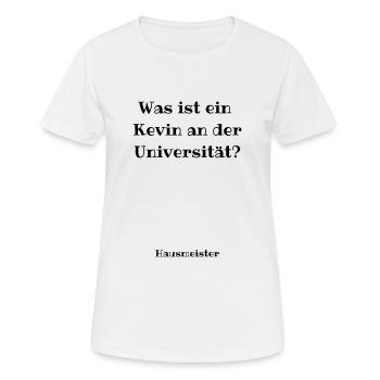 Kevin an der Uni - Kevin Spruch - Frauen T-Shirt atmungsaktiv - Weiß - Vorne - AI Model Female 172 dark (172cm)