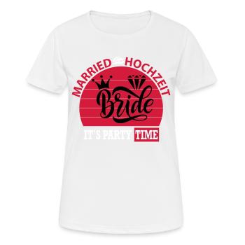 Married Hochzeit Braut Bride Party Time Ring - Frauen T-Shirt atmungsaktiv - Weiß - Vorne - AI Model Female 172 dark (172cm)
