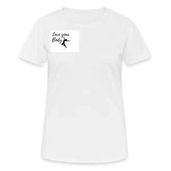 Self-Love Body Gift Idea Motivate Sports - Women's Breathable T-Shirt - white - Front - AI Model Female 172 dark (172cm)