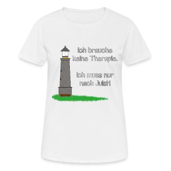 Therapie? Ich muss nur nach Juist! - Frauen T-Shirt atmungsaktiv - Weiß - Vorne - AI Model Female 172 dark (172cm)