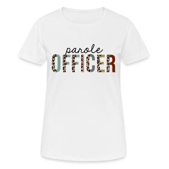 Agent de libération conditionnelle Leopard Print Drôle - T-shirt respirant Femme - blanc - Devant - AI Model Female 172 dark (172cm)