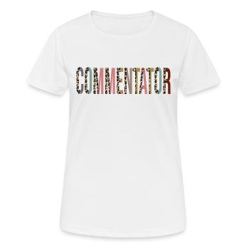 Commentator - Women's Breathable T-Shirt - white - Front - AI Model Female 172 dark (172cm)
