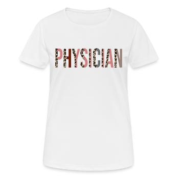 Physician - Women's Breathable T-Shirt - white - Front - AI Model Female 172 dark (172cm)